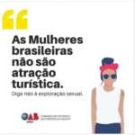 Apologia de Bolsonaro à exploração sexual de brasileiras é repudiada nacionalmente